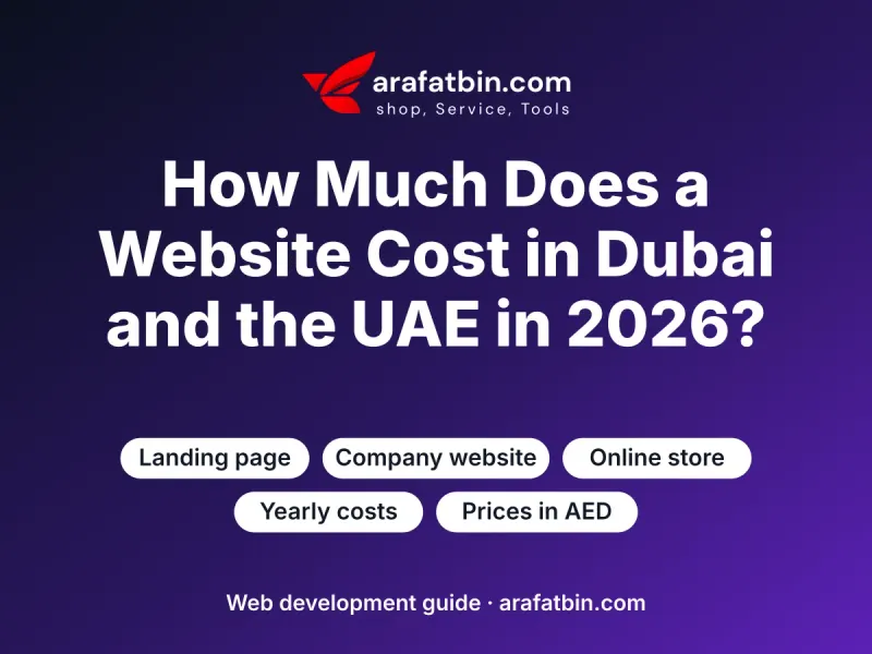 How much does a website cost in Dubai and the UAE in 2026, prices in AED